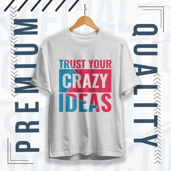 trust your crazy ideas